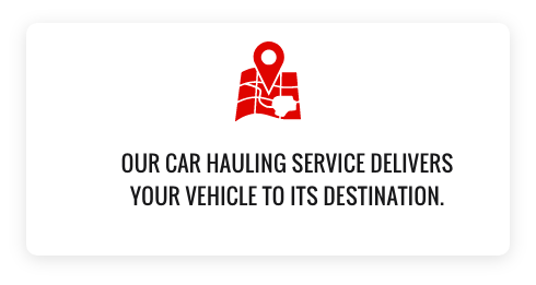 Our car hauling service delivers your vehicle to its destination.